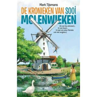 👉 Kroniek Tijsmans Mark De kronieken van Sooi Molenwieken - eBook (9462345538) 9789462345539