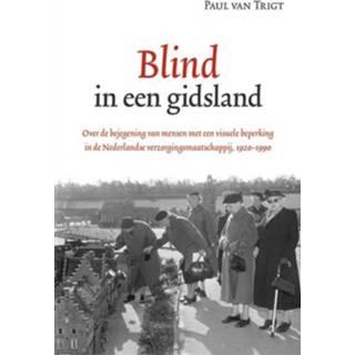 👉 Boek Paul van Trigt Blind in een gidsland - (9087044089) 9789087044084