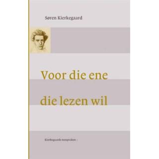 👉 Boek Søren Kierkegaard Voor die ene lezen wil - (9058815919) 9789058815910
