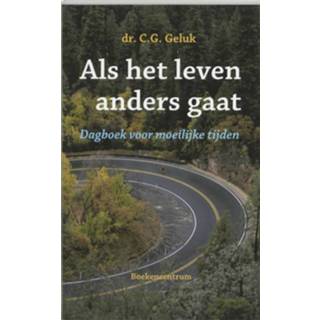 👉 Boek Als het leven anders gaat - G.C. Geluk (9023919920) 9789023919926