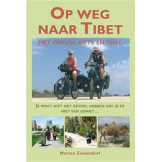 👉 Boek Marten Zeckendorf Op weg naar Tibet - (9038925921) 9789038925929