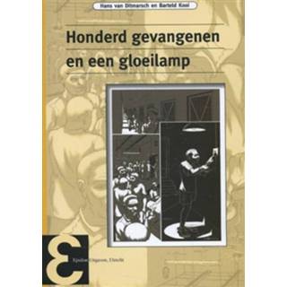 👉 Gloeilamp Hans van Ditmarsch Honderd gevangenen en een - Boek (9050411320) 9789050411325