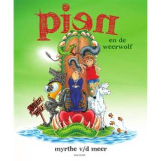 👉 Boek Pien en de weerwolf - Myrthe van der Meer (9000351707) 9789000351701