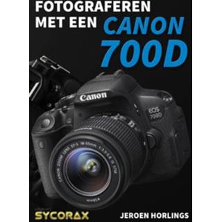 Canon Fotograferen met een Boek Jeroen Horlings hobby Paperback 949240401X Boek hobby Jeroen Horlings Fotograferen met een Canon 700D - (949240401X) 9789492404015