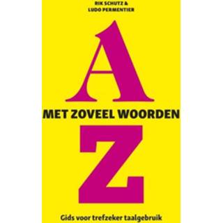 👉 Boek nederlands Amsterdam University Press Rik Schutz Met zoveel woorden - (9462981809) 9789462981805