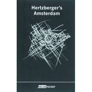 👉 Boek Cultuur > Beeldend natura Hertzberger's Amsterdam - Uitgeverij Architectura & (9076863482) 9789076863481