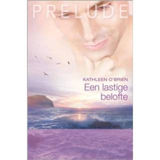 👉 Liefdesverhalen Kathleen O Brien Een lastige belofte - eBook (9461996179) 9789461996176