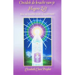 👉 Boek Elizabeth Clare Prophet Ontdek de kracht van je hogere zelf - (9071219070) 9789071219078