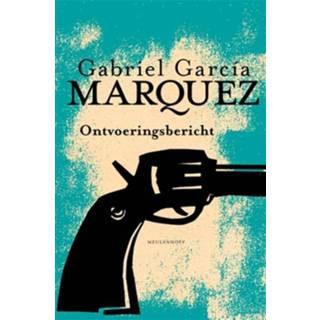 👉 Boek Gabriel García Márquez Ontvoeringsbericht - (9029085908) 9789029085908