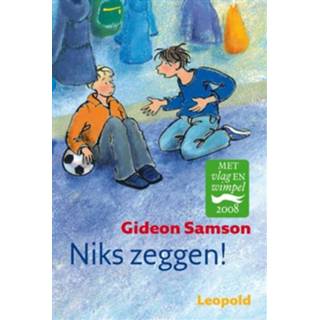 Nederlands leopold Gideon Samson Niks zeggen - eBook (9025854176) 9789025854171