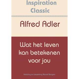 👉 Boek nederlands fountain Alfred Adler Wat het leven kan betekenen voor jou - (9077662731) 9789077662731