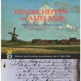 👉 Boek nederlands Wijdemeer Louw Dijkstra Warner Banga Windscheppen op Ameland - B. (9492052105) 9789492052100