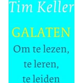 👉 Boek nederlands wijnen Tim Keller Galaten - (9051944829) 9789051944822