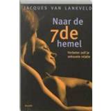 👉 Hemeltje Naar de 7de hemel. verbeter zelf je seksuele relatie, Lankveld, Jacques van, Paperback 9789068341980