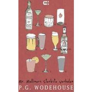 👉 Mr. Mulliners sterkste verhalen. Wodehouse, P.G., onb.uitv. 9789086841226