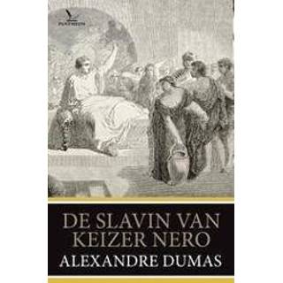 👉 De slavin van keizer Nero. Dumas, Alexandre, Paperback 9789049901967