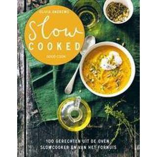 👉 Oven Slow cooked. 100 gerechten uit de oven, slowcooker en van het fornuis, Andrews, Olivia, Paperback 9789461431400