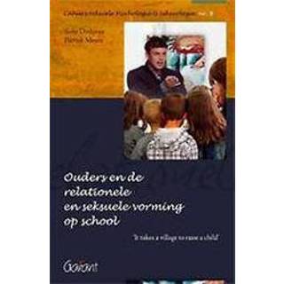 👉 Ouders en de relationele seksuele vorming op school. it takes a village to raise child, Sofie Dieltjens, onb.uitv. 9789044131574