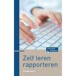 👉 Leer mannen Zelf leren rapporteren. training op www.zelfrapporteren.nl, Yolanda Mante, Paperback 9789089539182