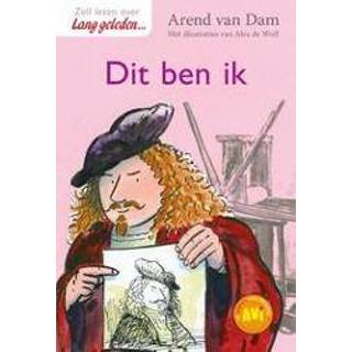 👉 Dit ben ik. Rembrandt, Van Dam, Arend, Hardcover 9789000349715