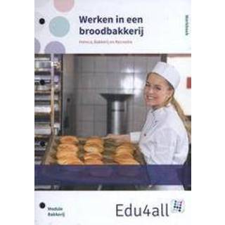 👉 Werkboek Werken in een broodbakkerij: profielvak horeca, bakkerij en recreatie: Werkboek. Arjen Snapper, Paperback 9789037223187