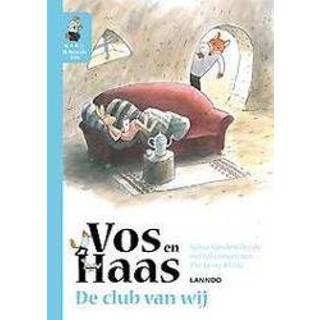 👉 Leer Ik lezen met Vos en Haas - lees als De club van wij. Sylvia Vanden Heede, Hardcover 9789401433396