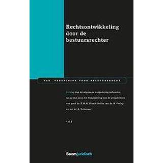 👉 Rechtsontwikkeling door de bestuursrechter. verslag van de algemene vergadering gehouden op 22 mei 2015 ter behandeling van de preadviezen van Prof. Dr. E.M.H. Hirsch Ballin, Mr. Dr. R. Ortlep en Mr. Dr. A. Tollenaar, Hirsch Ballin, Ernst, Paperback