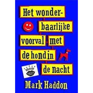 👉 Het wonderbaarlijke voorval met de hond in de nacht. Mark Haddon, Paperback