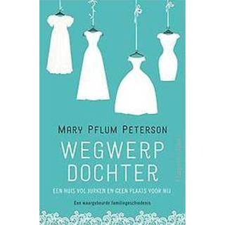 👉 Mijn moeder en ik. een huis vol jurken en geen plaats voor mij, Pflum Peterson, Mary, Paperback