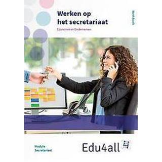 👉 Werken op het secretariaat: Werkboek: Module secretarieel. Angela van Oeffelen, Paperback