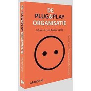 👉 De plug&play-organisatie. winnen in een digitale wereld, Maurits Kreijveld, Paperback