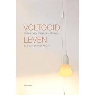 👉 Voltooid leven. over leven en willen sterven, Van Wijngaarden, Els, Paperback