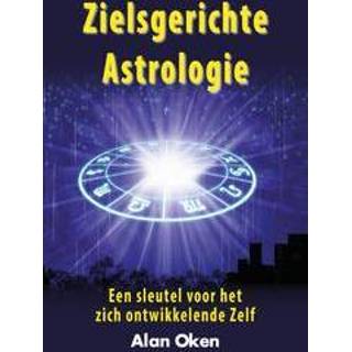 👉 Zielsgerichte astrologie. een sleutel voor het zich ontwikkelende Zelf, Alan Oken, Paperback