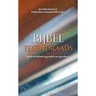 👉 Bijbel tegendraads. heeft de Bijbel nog recht van spreken?, Vanneuville, Frederique, Paperback