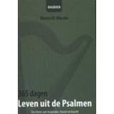 👉 365 dagen leven uit de Psalmen. een uniek dagboek vol levenslessen, Wiersbe, Warren W., Paperback