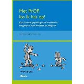 👉 Kinderen Met PrOP los ik het op!. kortdurende psychologische interventies: stappenplan voor en jongeren, Debruyne, Sara, Paperback 9789058759276