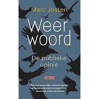 👉 Weerwoord. de publieke opinie, Josten, Marc, Paperback 9789044538366