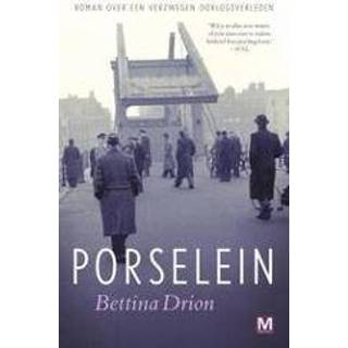 👉 Porselein Porselein. Drion, Bettina, Paperback 9789460683671