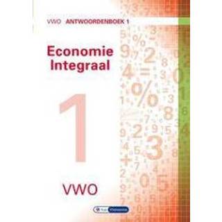 👉 Economie integraal: vwo: Antwoordenboek 1. Gerrit Gorter, Paperback 9789462871441