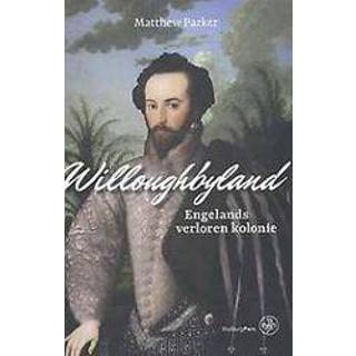👉 Willoughbyland. Engeland's verloren kolonie, Parker, Matthew, Paperback 9789462491830