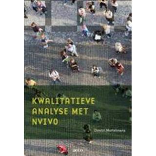 👉 Kwalitatieve analyse met NVivo. Mortelmans Dimitri, Paperback 9789462927858