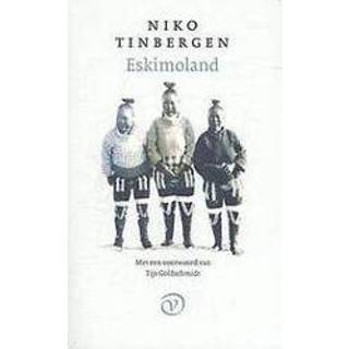 👉 Eskimoland. Tinbergen, Nikolaas, Paperback 9789028261976