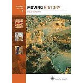 👉 Moving history: Havo/vwo 1: Textbook. Leo Dalhuisen e.a., Hardcover 9789057307546