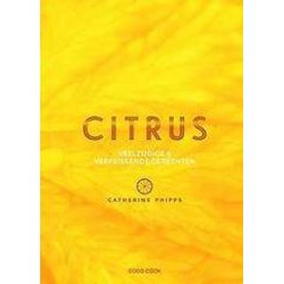 👉 Citrus. veelzijdige & verfrissende gerechten, Catherine Phipps, Hardcover 9789461431691