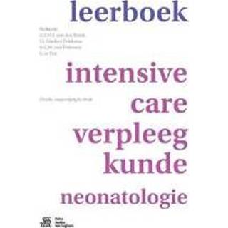 👉 Leerboek intensive-care-verpleegkunde neonatologie. redactie G.T.W.J. van den Brink, I.J. Hankes Drielsma, S.G.M. Driessen, E. te Pas, Hardcover 9789036817974