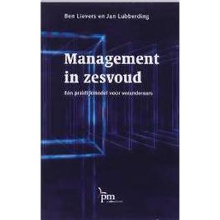 👉 Management in zesvoud. een praktijmodel voor veranderaars, Lubberding, Jan, Paperback
