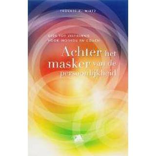 👉 Achter het masker van de persoonlijkheid. gids tot zelfkennis voor individu en coach, Wirtz, Froukje D., Paperback