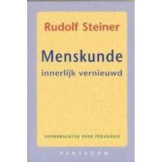 👉 Menskunde innerlijk vernieuwd. Rudolf Steiner, Paperback 9789072052193