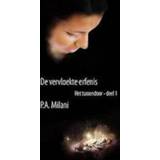 👉 Tussendoortje Het tussendoor. de vervloekte erfenis, Milani, P.A., Paperback 9789462600195