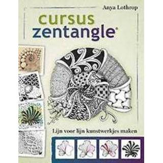 👉 Cursus zentangle. lijn voor kunstwerkjes maken, Anya Lothrop, Paperback 9789460151514